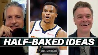 Half-Baked Ideas With Kevin Wildes | The Bill Simmons Podcast