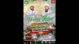 TABLIGH MAULID AKBAR MAJELIS DPI - DA'WAH PEMUDA ISLAM 2019