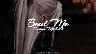 Davina Michelle - Beat Me (F1 Dutch Grand Prix) [Lyrics]