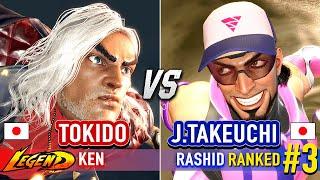 SF6  TOKIDO (Ken) vs JOHN TAKEUCHI (#3 Ranked Rashid)  Street Fighter 6 High Level Gameplay