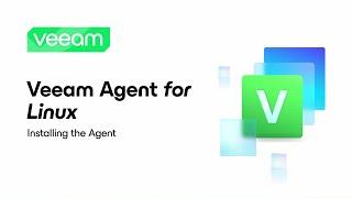 Veeam Agent for Linux: Installing the Agent