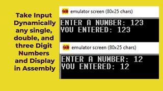 Take Dynamically User Input Single, Double, Three Digit and Display Dynamically Output in Assembly