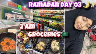 Ramadan Day 03  || 2 AM Groceries in Riyadh ‼️