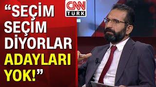 Kemal Kılıçdaroğlu'nun adaylık planı ne? Hilmi Daşdemir'den kritik analiz