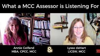 What a MCC Assessor is Listening For: Conversation with Annie Gelfand, MBA, CPCC, MCC