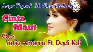 CINTA MAUT Voc. Yatie Amara D'Academi Ft Dodi Kdi. By Namiro Production. Lagu Tapsel Terbaru
