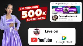 500k subscriber complete Live Stream