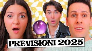 PREVISIONI 2025 e IL DRAMA DEGLI INFLUENCER!