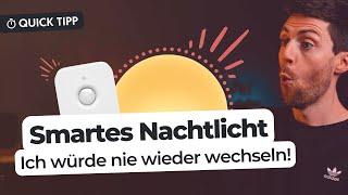 Smartes Nachtlicht: Darauf will ich NIE MEHR verzichten! | Philips Hue Smart Home