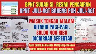 BPNT  JUL AGT RESMI CAIR SAATNYA PENARIKAN SALDO 400 RIBU KKS SECARA BERGILIR BSI MANDIRI BRI BNI