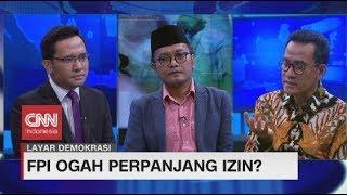 FPI Ogah Perpanjang Izin? #Layardemokrasi