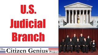 Judicial Branch of U.S. Government