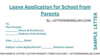 Leave Application for School from Parents - Sample Leave Letter from Parents to School