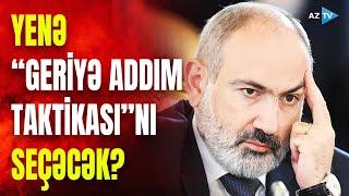 Rusiya Ermənistana bu tarixədək VAXT VERDİ: Paşinyan geri addım atmaq məcburiyyətində qalacaq?