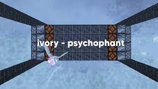 ivory - psychophant