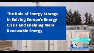 Between Two Electrodes: The role of energy storage in solving Europe’s energy crisis