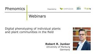 Prof. Robert R. Junker: Digital phenotyping of individual plants and plant communities in the field