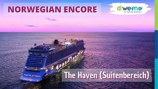 Norwegian Encore • Norwegian Cruise Line: THE HAVEN