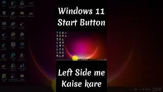 How to Change Position Start Button in Windows 11
