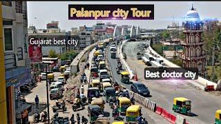 Palanpur city tour    (Gujarat india ) 