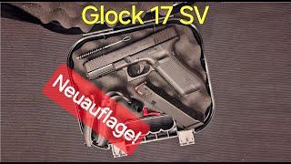 Glock 17 Gen5 SV - Neuauflage!  Unboxing der neuen Stahlverschluss-Variante der Schreckschusspistole