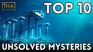 History's Mysteries: Top 10 Unsolved Historical Puzzles