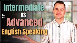 Intermediate vs Advanced English Speaking (Inspirational Quotes for English Learners)