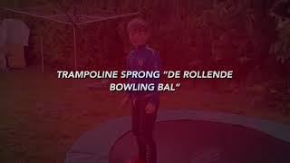 Trampoline sprong “de rollende Bowling Bal”