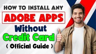 How to Download Adobe Trial Apps Without Credit Card 2025-Get Offline Install Packages Adobe Console