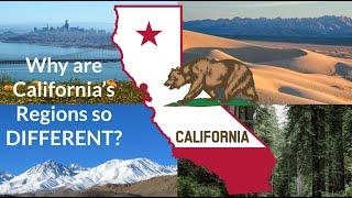 California's Vast Regional Differences Explained