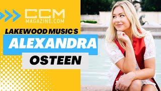 A Conversation with Alexandra Osteen (Lakewood Music)