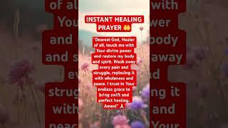 INSTANT HEALING PRAYER #prayerworks #healingprayer #instantrelief #instanthealing #reliefstress