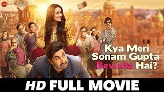 Kya Meri Sonam Gupta Bewafa Hai? | Jassie Gill, Surbhi Jyoti, Vijay Raaz | Hindi Full Movie 2021