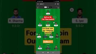 Ind vs SL 1st test Dream11 Prediction #Sellect11