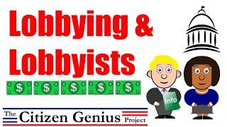 Lobbying and Lobbyists