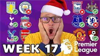 2024/25 PREMIER LEAGUE PREDICTIONS - WEEK #17