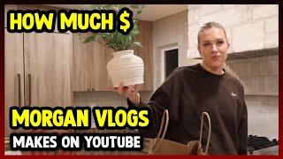 This Is How much money Morgan Vlogs makes on YouTube 2024.