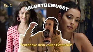 Wie man SELBSTBEWUSST ist | 6 Regeln und Tipps für ein selbstsicheres Auftreten | Ep. 2