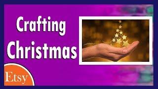 DIY crafts to make and sell for Christmas 2019