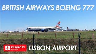 Boeing 777-236ER | British Airways | Lisbon Airport (LIS/LPPT)