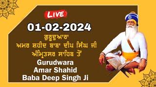 LIVE 01-FEB-2024 KIRTEN FROM GURUDWARA SHAHEED GANJ SAHIB SHRI AMRITSAR