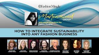 Mingle Mastermind: How to Integrate Sustainability Into Any Fashion Business