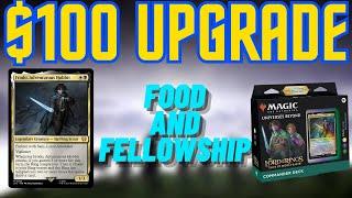 Food and Fellowship Upgrade - Improving the Precon Commander Deck with $100