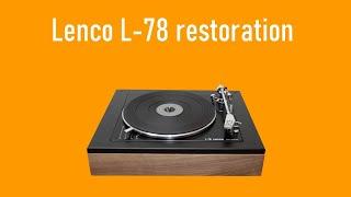 Lenco L78 restoration