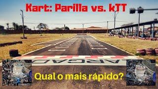 Kart Parilla vs KTT