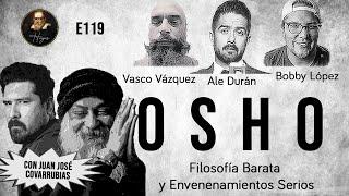 Herejes E119: Osho. Filosofía Barata y Envenenamientos Serios (con Juan José Covarrubias)