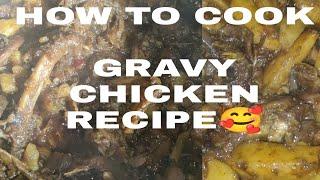 How to cook Gravy chicken recipe | SINGTANGPA AKSA HUAN DAN 