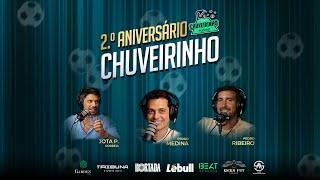 CHUVEIRINHO - 2º ANIVERSÁRIO  - EP.100