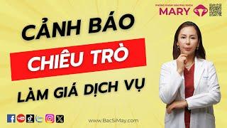 Cảnh Giác Khi Khám Phụ Khoa: Lời Khuyên Từ Bác Sĩ May Tránh Bị Làm Giá Dịch Vụ | Bác sĩ Nguyễn May