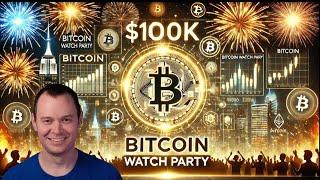 Bitcoin $100k Watch Party (LIVE SHOW!)